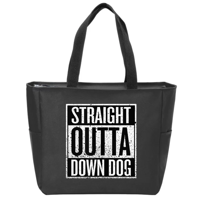 Straight Outta Down Dog Yoga Zip Tote Bag