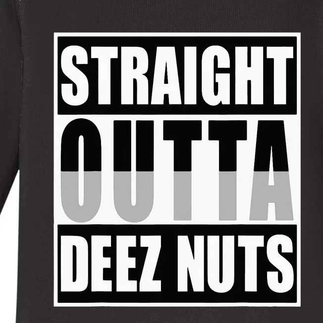 Straight Outta Deez Nuts Funny Deez Nuts Nutcracker Baby Long Sleeve Bodysuit