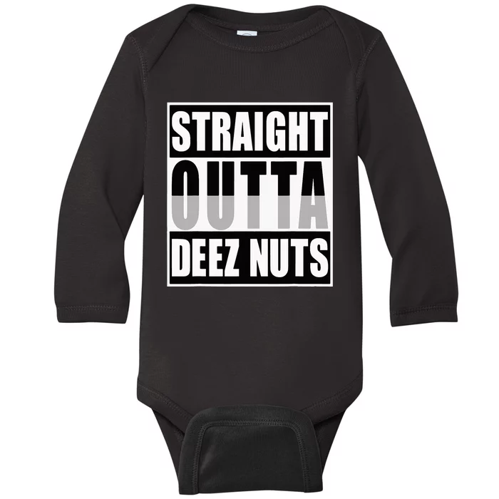 Straight Outta Deez Nuts Funny Deez Nuts Nutcracker Baby Long Sleeve Bodysuit