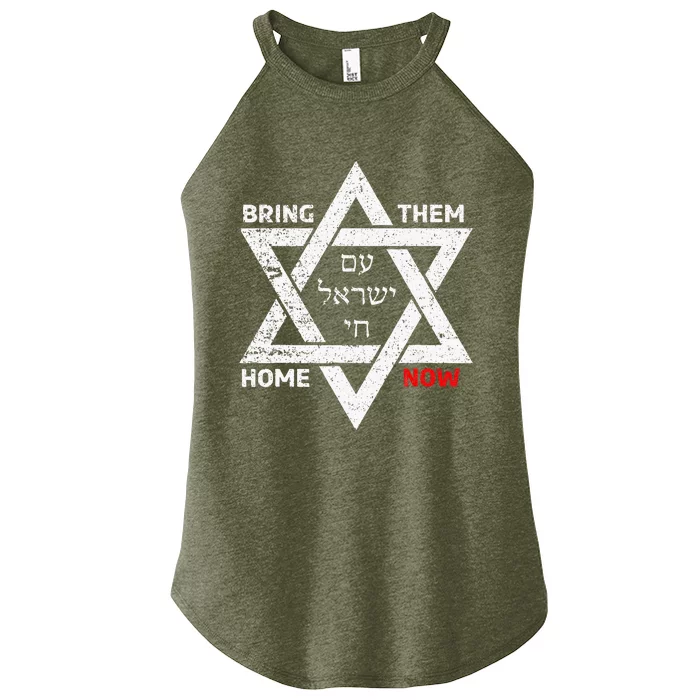 Star Of David Israel Am Yisrael Chai Bring Them Home Now Women’s Perfect Tri Rocker Tank