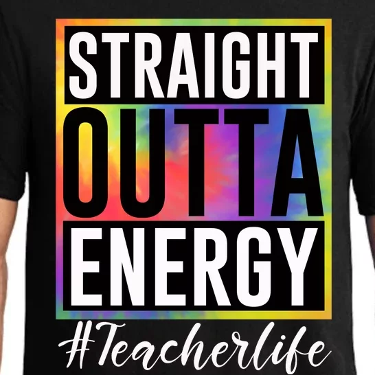 Straight Outta Energy Teacherlife Pajama Set