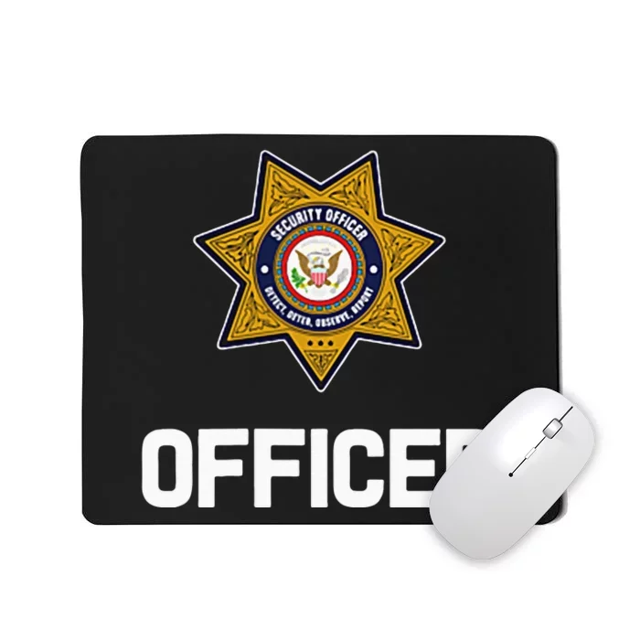 Security Officer Enforcement Badge Police Guards Duty Mousepad