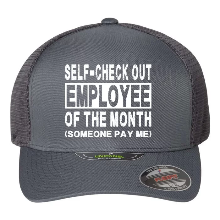 Selfcheck Out Employee Of The Month Flexfit Unipanel Trucker Cap