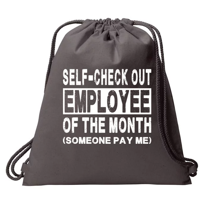 Selfcheck Out Employee Of The Month Drawstring Bag