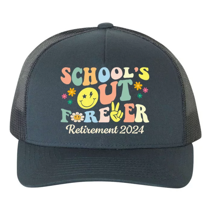 Schools Out Ever S Retired Teacher Retirement 2024 .Png Yupoong Adult 5-Panel Trucker Hat