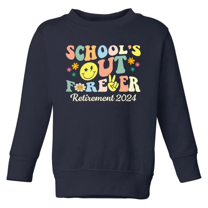 Schools Out Ever S Retired Teacher Retirement 2024 .Png Toddler Sweatshirt