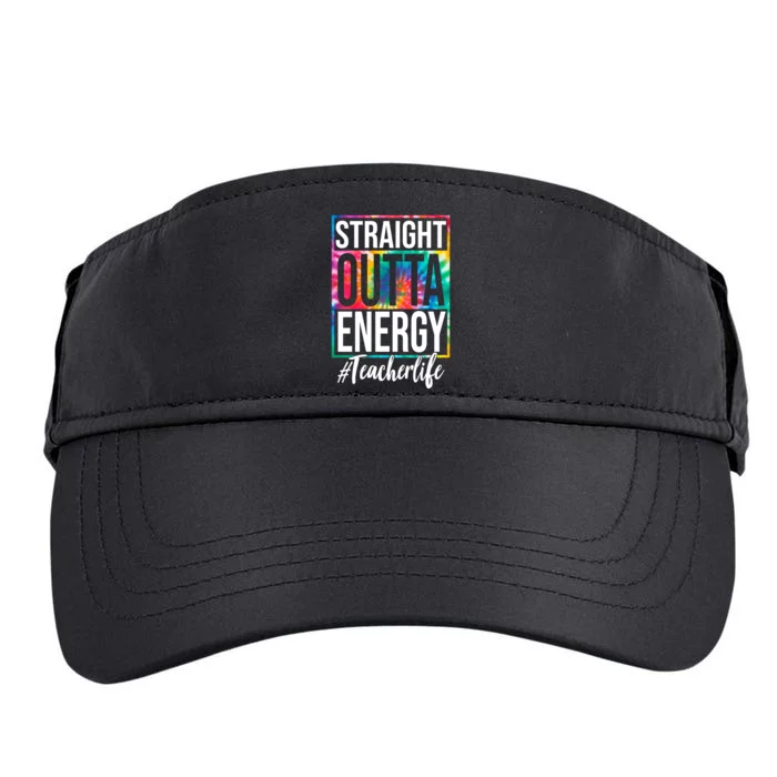 Straight Outta Energy Teacher Life Summer Adult Drive Performance Visor