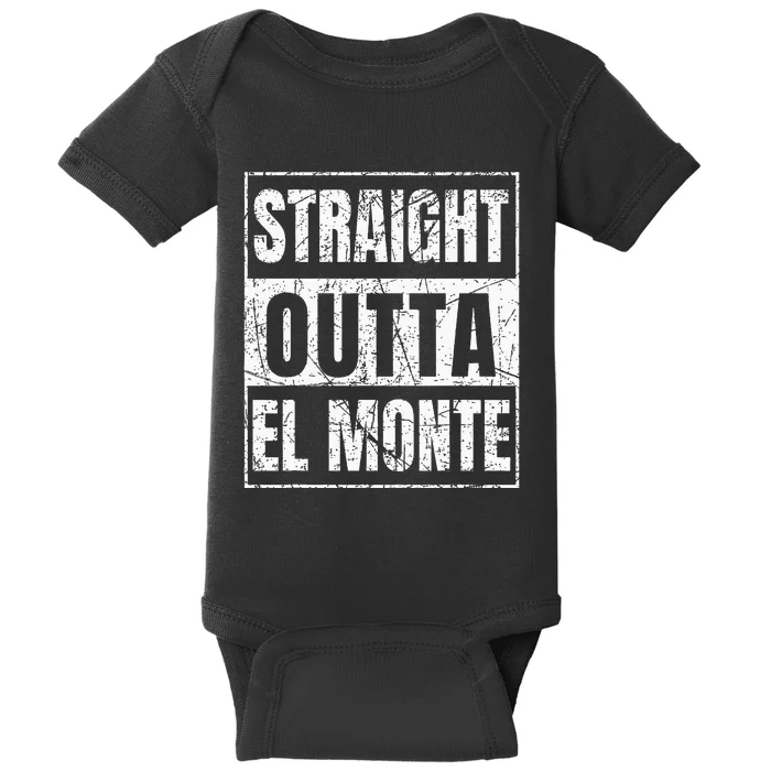 Straight Outta El Monte California Baby Bodysuit