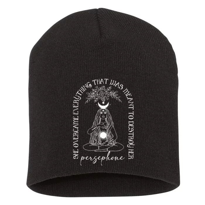 She Overcame Everything Greek Mythology Academia Short Acrylic Beanie