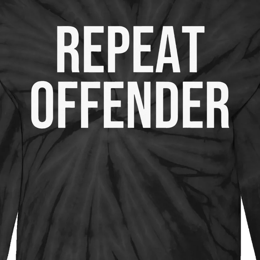 Straight Outta FB Jail Repeat Offender FB Addict Tie-Dye Long Sleeve Shirt