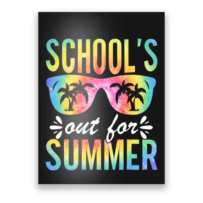 Schools Out For Summer Last Day Of School Student Teacher Poster