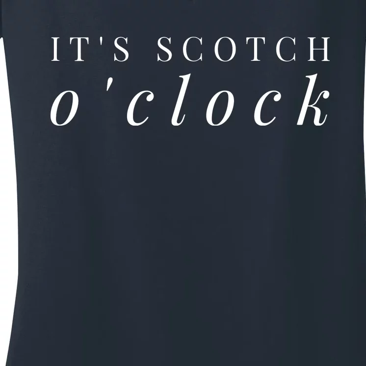 Scotch OClock Funny Whiskey Lover Bartender Drinking Tee Women's V-Neck T-Shirt