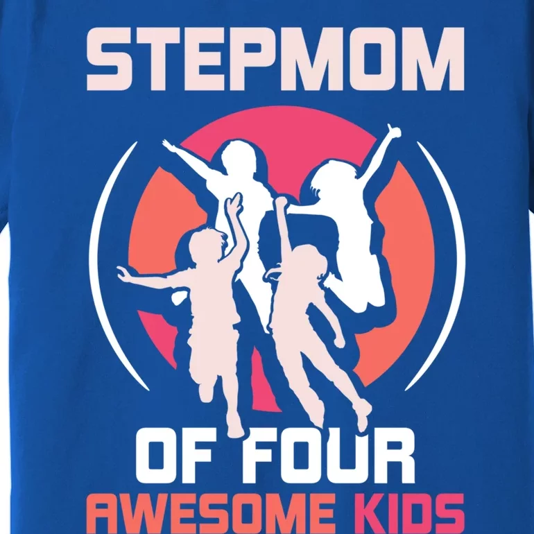 Stepmom Of Four Awesome Mother's Day Stepmother Mom Gift Premium T-Shirt