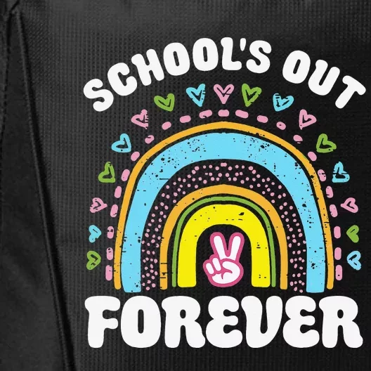 School's Out Forever Rainbow Teacher Retirement Teacher Life City Backpack