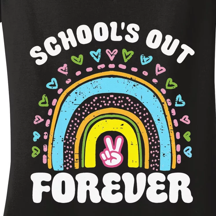 School's Out Forever Rainbow Teacher Retirement Teacher Life Women's V-Neck T-Shirt