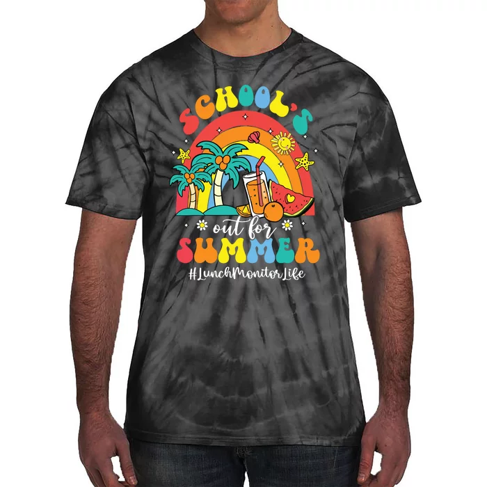 Schools Out For Summer Lunch Monitor Life Rainbow Tie-Dye T-Shirt