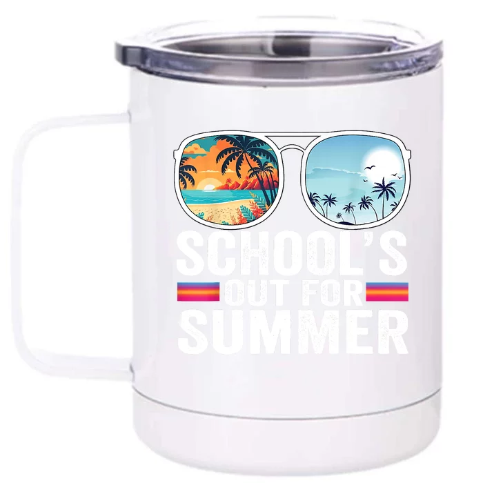 Schools Out For Summer Glasses Last Day Of School Teacher Front & Back 12oz Stainless Steel Tumbler Cup