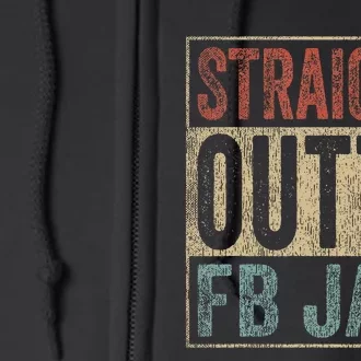 Straight Outta Fb Jail Repeat Offender Fb Addict Full Zip Hoodie