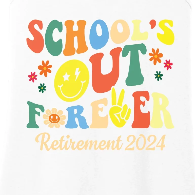 Schools Out Forever Gift Retired Teacher Retirement 2024 Ladies Essential Tank