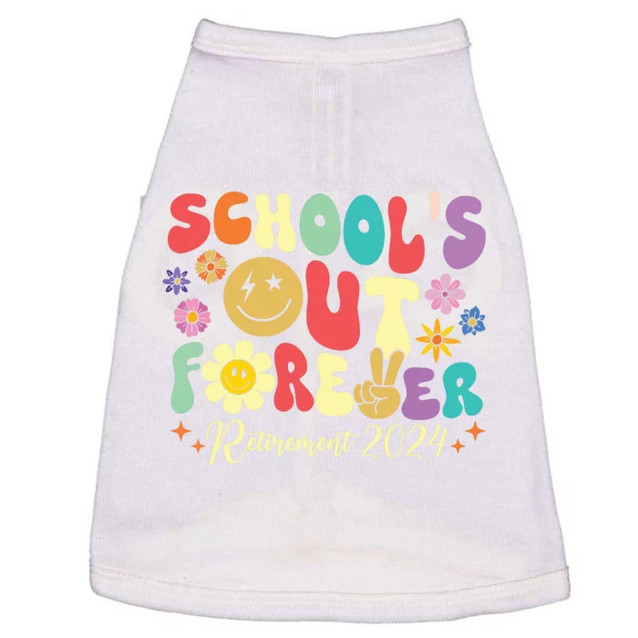 Schools Out Forever Retirement 2024 Retired Teacher Summer Doggie Tank