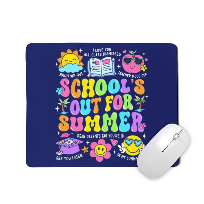 Schools Out For Summer Graduation Last Day Of School Teacher Mousepad