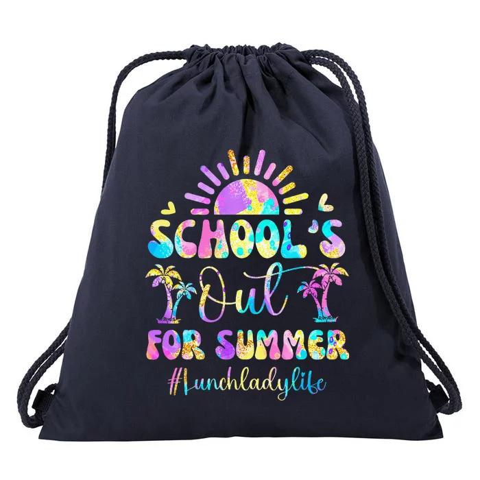 SchoolS Out For Summer Lunch Lady Life Last Day Of School Drawstring Bag