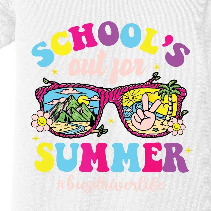 Schools Out For Summer Bus Driver Life Sunglasses Tie Dye Baby Bodysuit