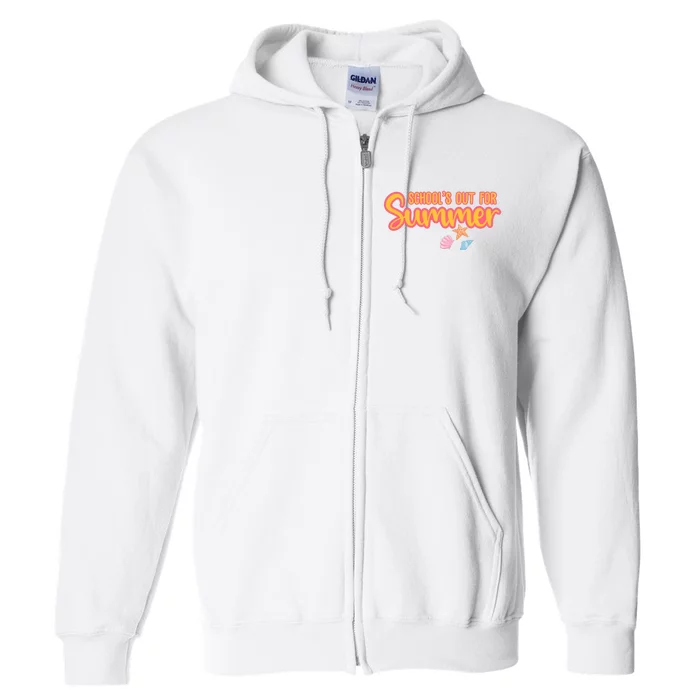 Schools Out For Summer Cute Full Zip Hoodie