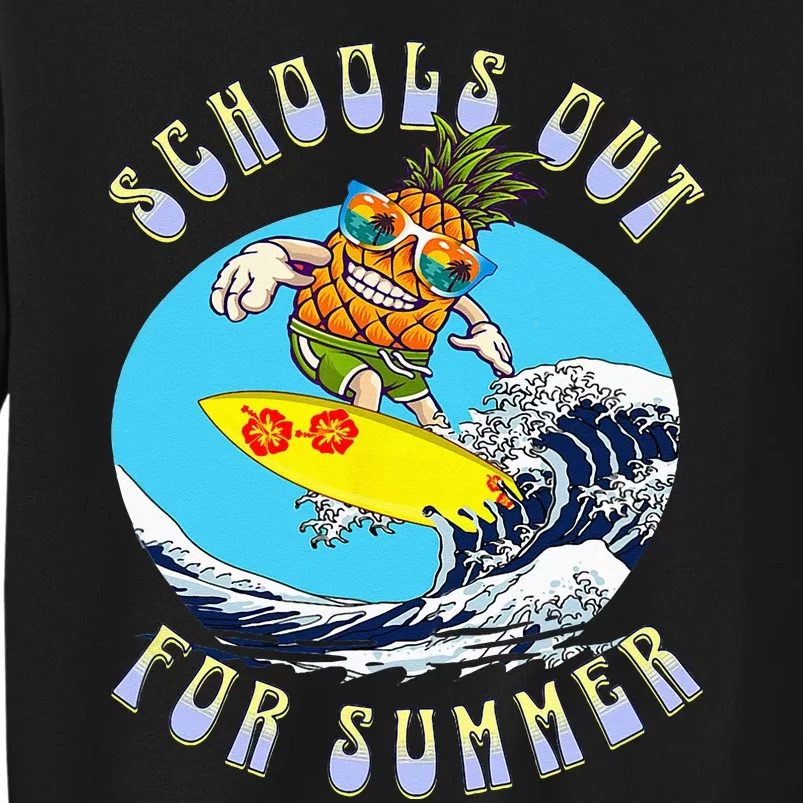 School's Out For Summer Beach Surfing Lake Summer Vacation Tall Sweatshirt