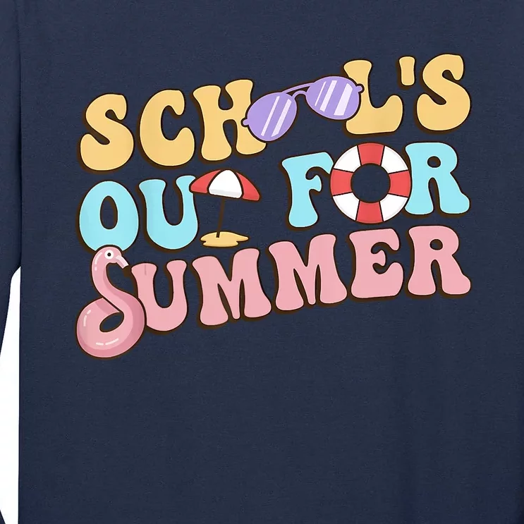 Schools Out For Summer Happy Last Day Of School Teacher Tall Long Sleeve T-Shirt