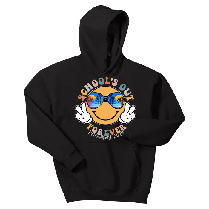 SchoolS Out Forever Retired Teacher Retirement 2024 Kids Hoodie