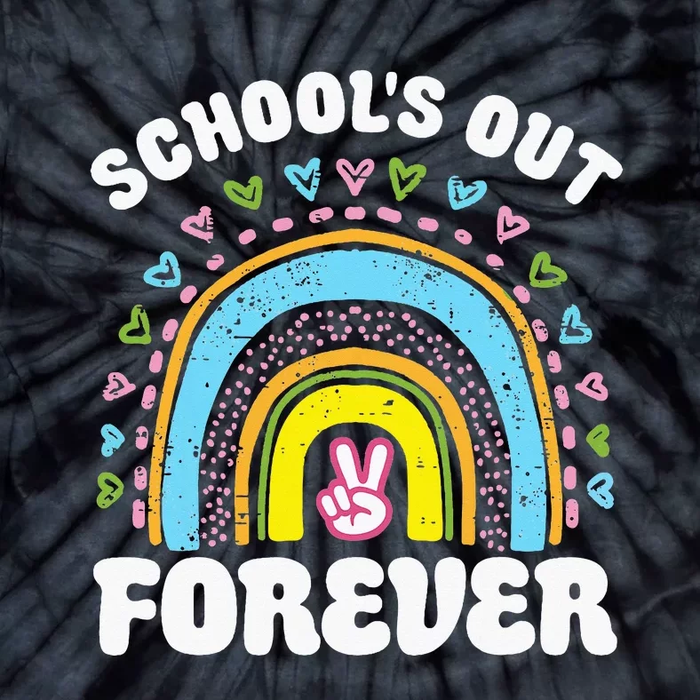 SchoolS Out Forever Rainbow Teacher Retirement Tie-Dye T-Shirt