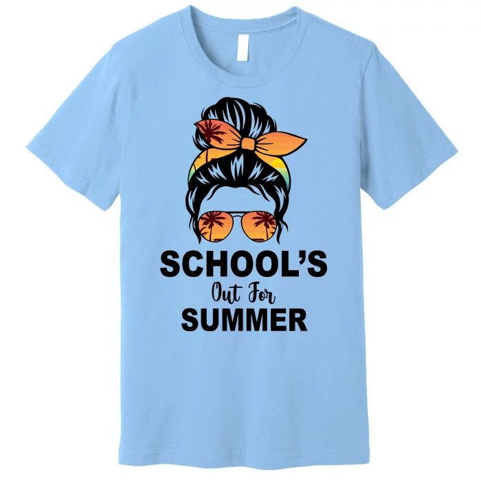 Schools Out For Summer Female Bun Sunglass Premium T-Shirt