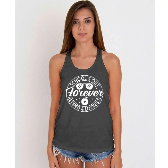 SchoolS Out Forever Retired And Loving It Women's Knotted Racerback Tank