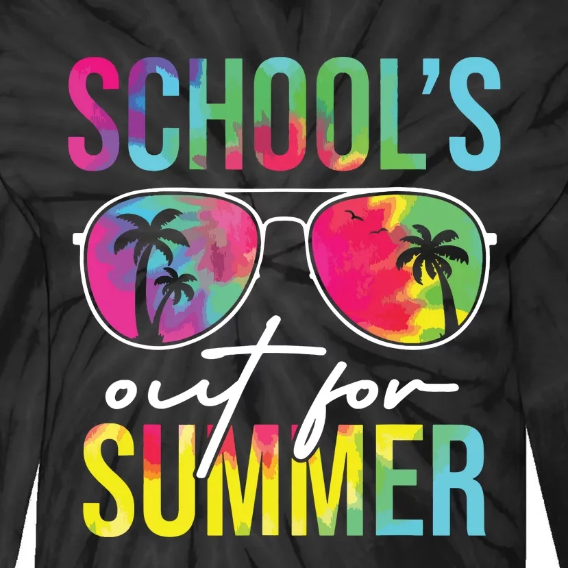 Schools Out For Summer Graduation Students Teacher Vacation Tie-Dye Long Sleeve Shirt