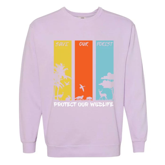 Save Our Forest Protect Our Wildlife Hike Outdoor Camping Gift Garment-Dyed Sweatshirt