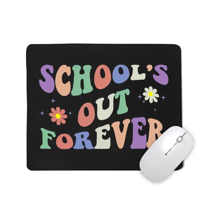 SchoolS Out Forever Teacher Retirement Boho Flower Mousepad