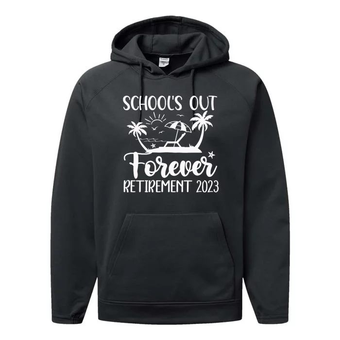 Schools Out Forever Retirement Performance Fleece Hoodie