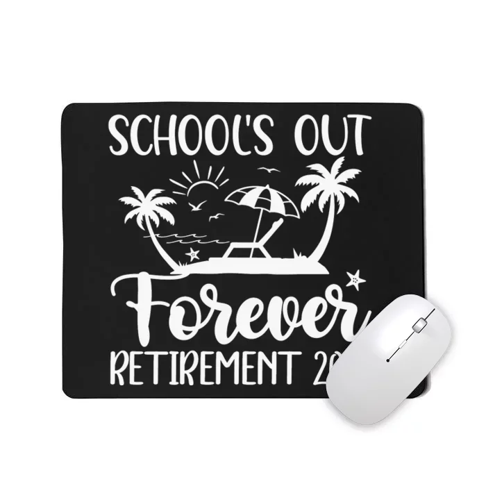 Schools Out Forever Retirement White Mousepad