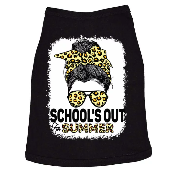 Schools Out For Summer Teacher Leopard Messy Bun Bleached Doggie Tank