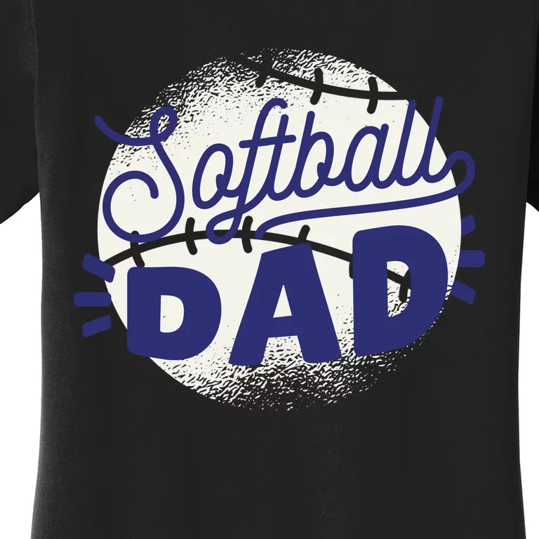 Softball Dad Women's T-Shirt