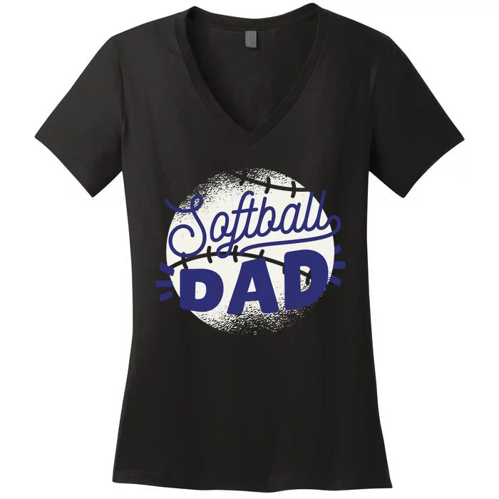 Softball Dad Women's V-Neck T-Shirt