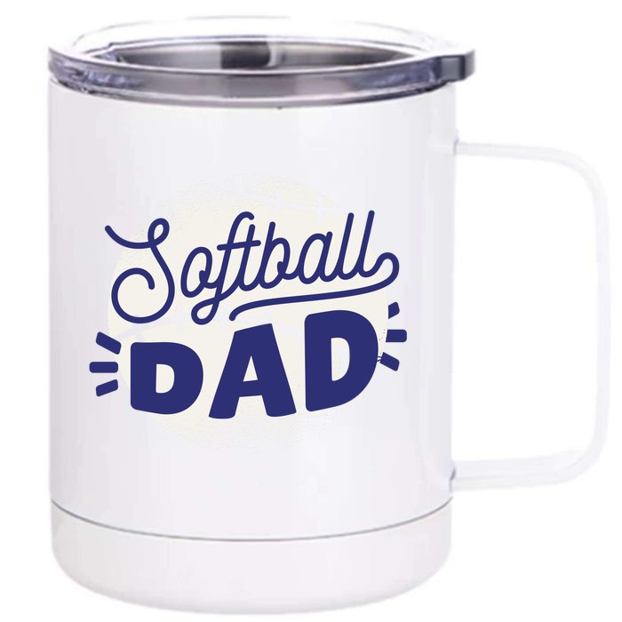 Softball Dad Front & Back 12oz Stainless Steel Tumbler Cup