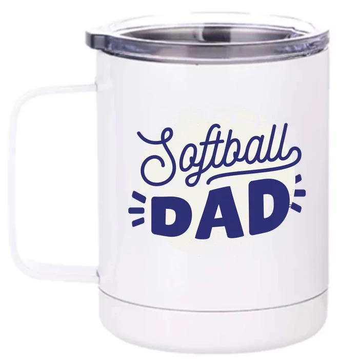 Softball Dad Front & Back 12oz Stainless Steel Tumbler Cup