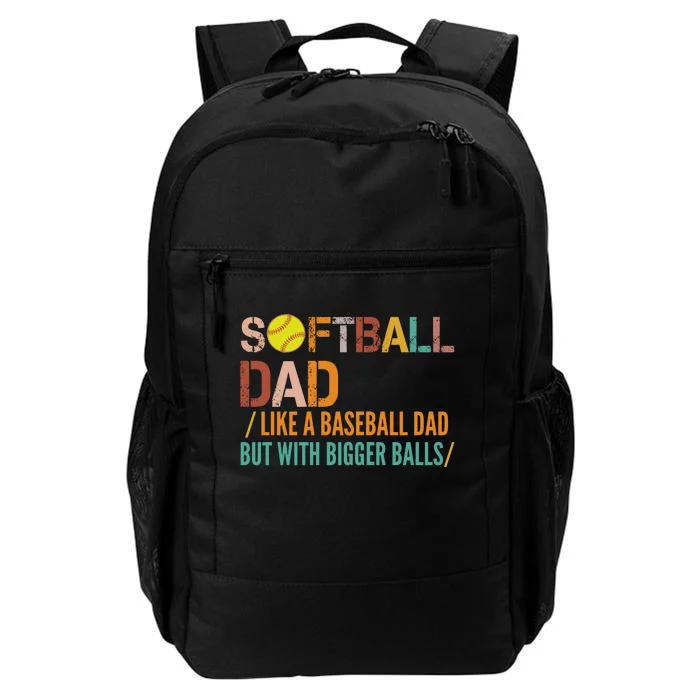 Softball Dad Like A Baseball Dad Vintage Daily Commute Backpack