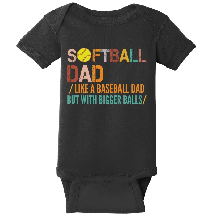 Softball Dad Like A Baseball Dad Vintage Baby Bodysuit