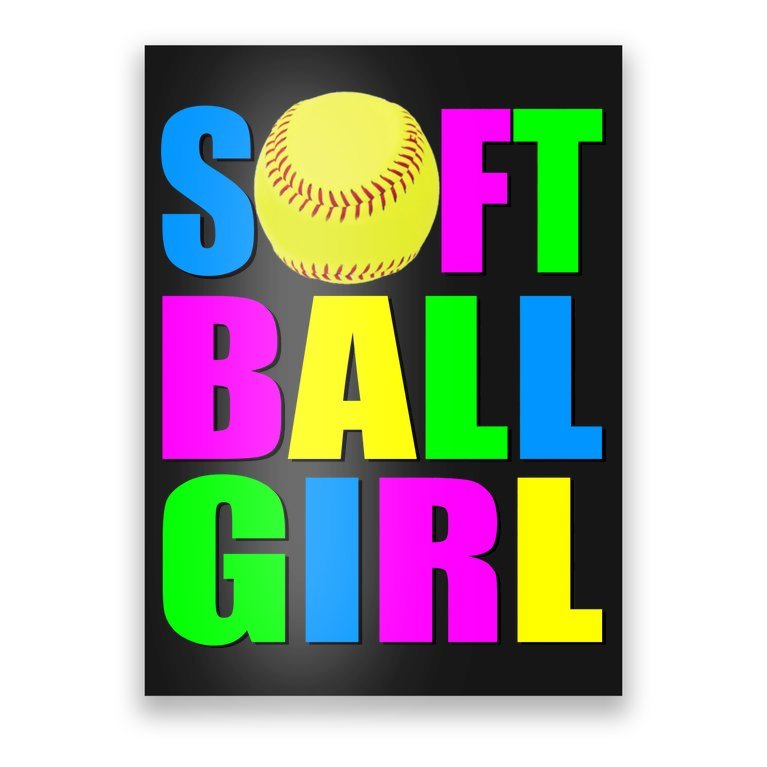 Softball Girl Poster