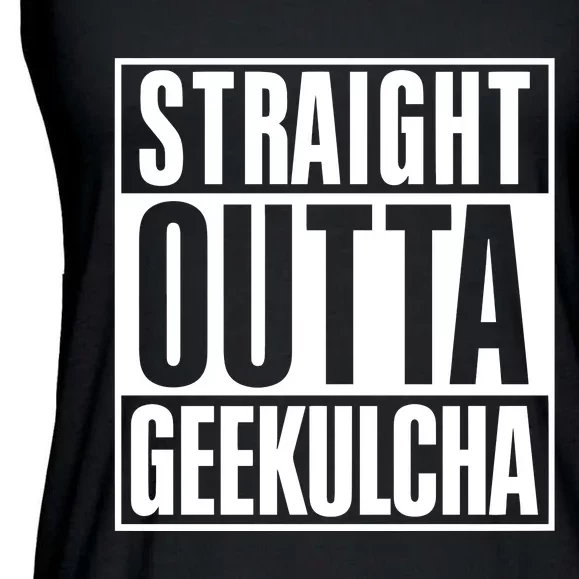 Straight Outta Geekulcha Ladies Essential Flowy Tank