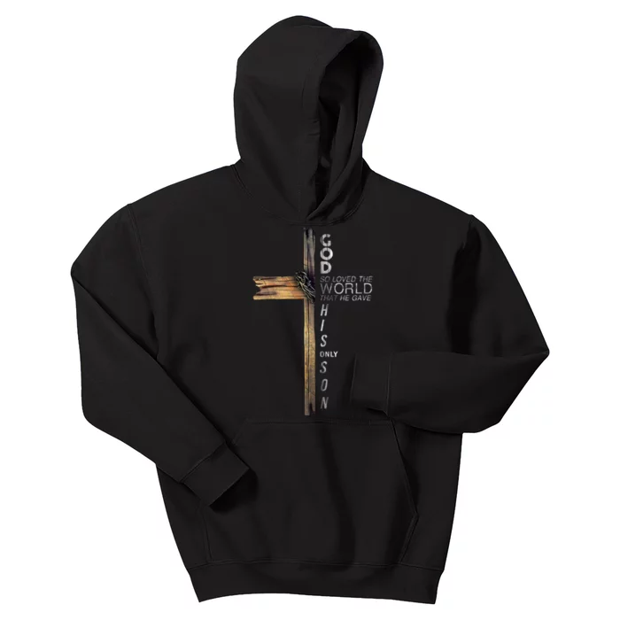 Son Of God Jesus Christ Cross Christian 9 John 316 Kids Hoodie