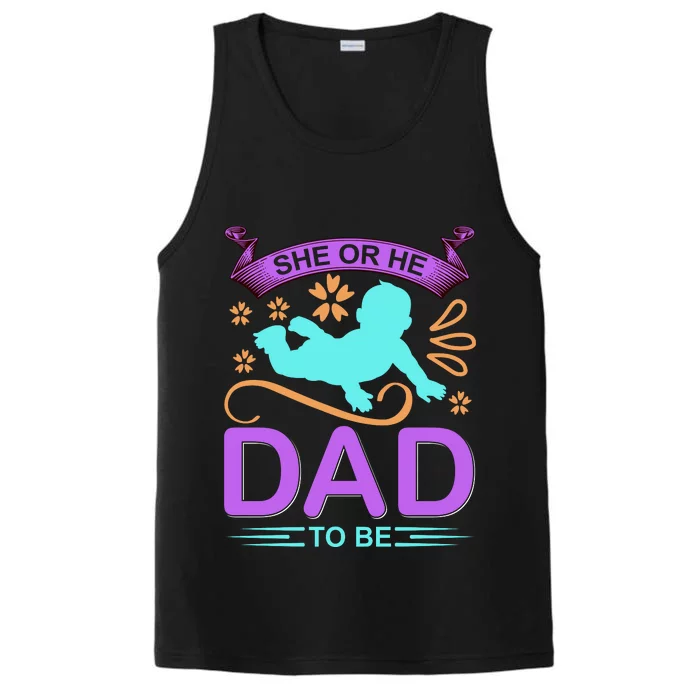 She Or He Dad To Be Performance Tank